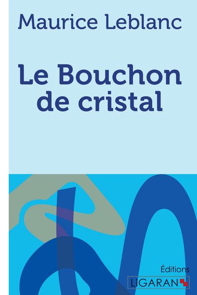 Produktbild: Le Bouchon de cristal