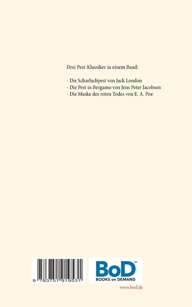 Produktbild: Die Scharlachpest, Die Pest in Bergamo, Die Maske des Roten Todes - Drei Meisterwerke in einem Band