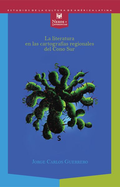 Produktbild: Literatura en las cartograf&iacute;as regionales del Cono Sur.