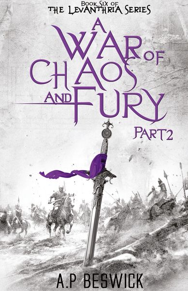 Produktbild: A War Of Chaos And Fury