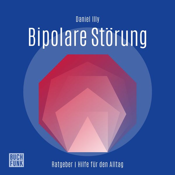 Produktbild: Ratgeber Bipolare St&ouml;rungen