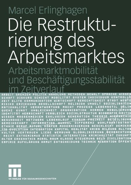 Produktbild: Die Restrukturierung des Arbeitsmarktes