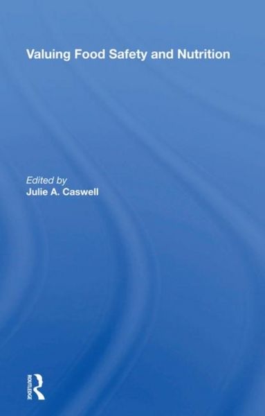 Produktbild: Valuing Food Safety and Nutrition