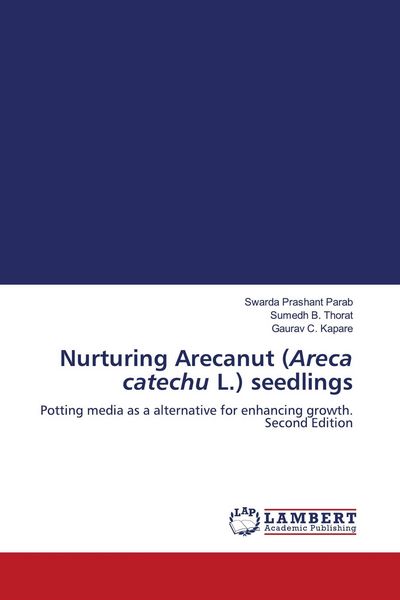 Produktbild: Nurturing Arecanut (Areca catechu L.) seedlings