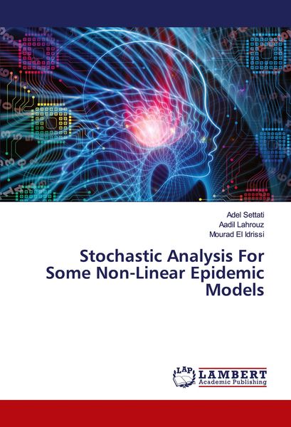 Produktbild: Stochastic Analysis For Some Non-Linear Epidemic Models