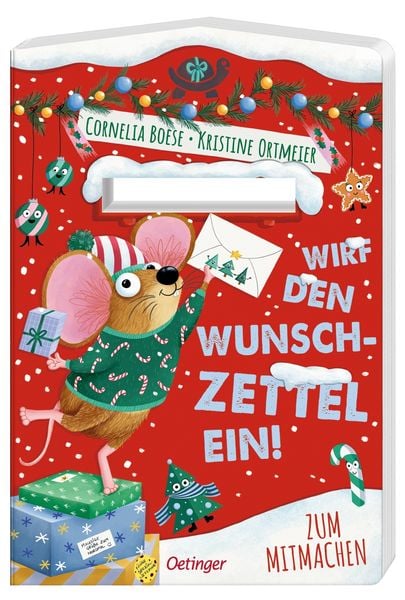 Wirf den Wunschzettel ein!, Gebundene Ausgabe von Cornelia Boese, Verlag Friedrich Oetinger GmbH, 978-3-7512-0581-8