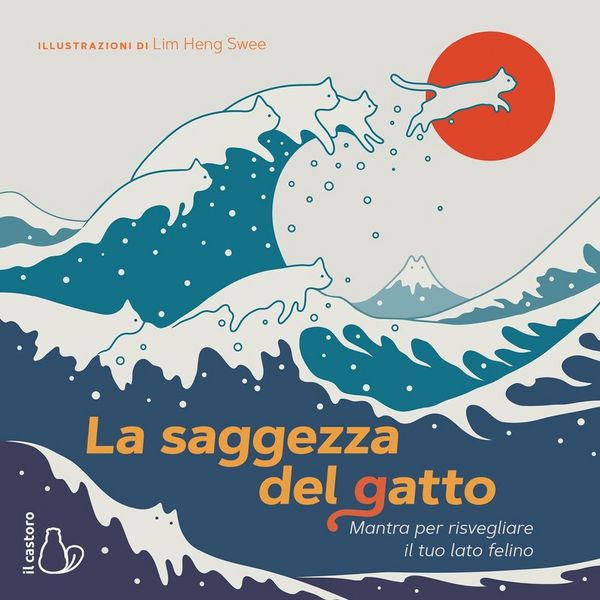 Produktbild: La saggezza del gatto. Mantra per risvegliare il lato felino