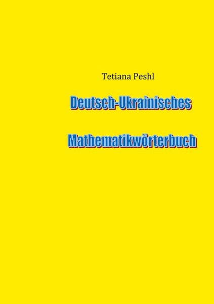 Produktbild: Deutsch-Ukrainisches Mathematikw&ouml;rterbuch