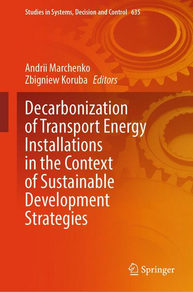 Produktbild: Decarbonization of Transport Energy Installations in the Context of Sustainable Development Strategies