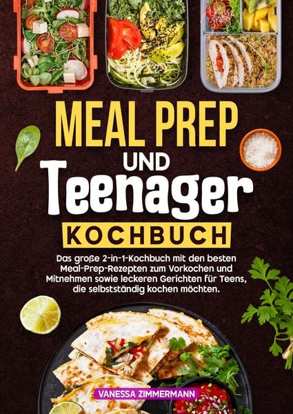 Produktbild: Meal Prep und Teenager Kochbuch