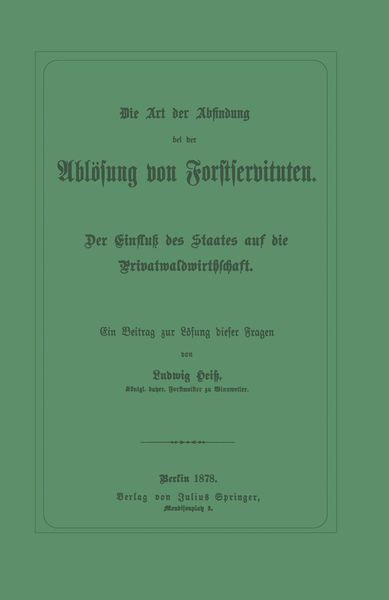 Produktbild: Die Art der Abfindung bei der Abl&ouml;sung von Forstservituten