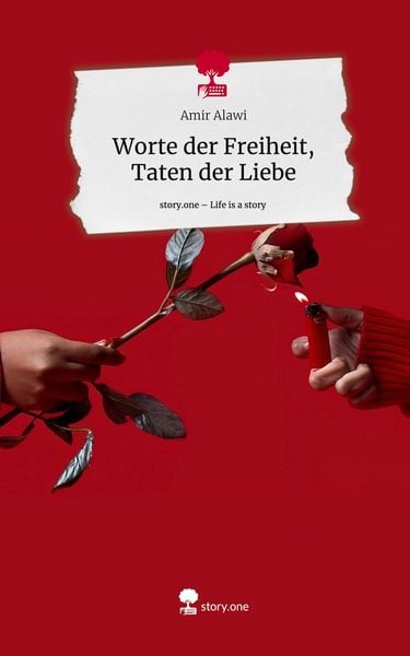 Produktbild: Worte der Freiheit, Taten der Liebe. Life is a Story - story.one