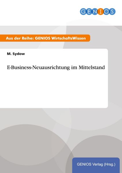 Produktbild: E-Business-Neuausrichtung im Mittelstand