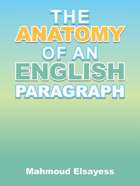Produktbild: The Anatomy of an English Paragraph