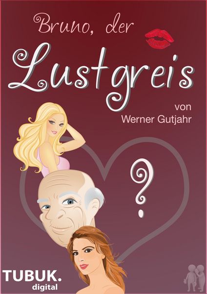 Produktbild: Bruno, der Lustgreis