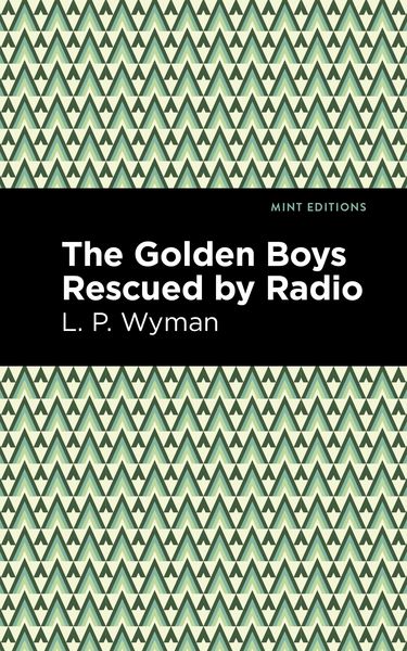Produktbild: The Golden Boys Rescued by Radio