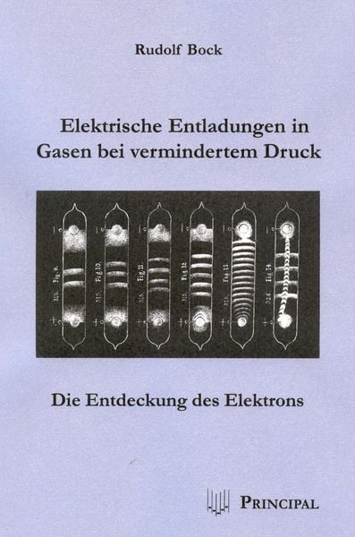 Produktbild: Elektrische Entladungen in Gasen bei vermindertem Druck