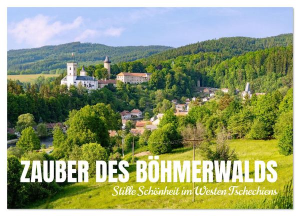 Produktbild: Zauber des B&ouml;hmerwalds. Stille Sch&ouml;nheit im Westen Tschechiens (Wandkalender 2026 DIN A4 quer), CALVENDO Monatskalender