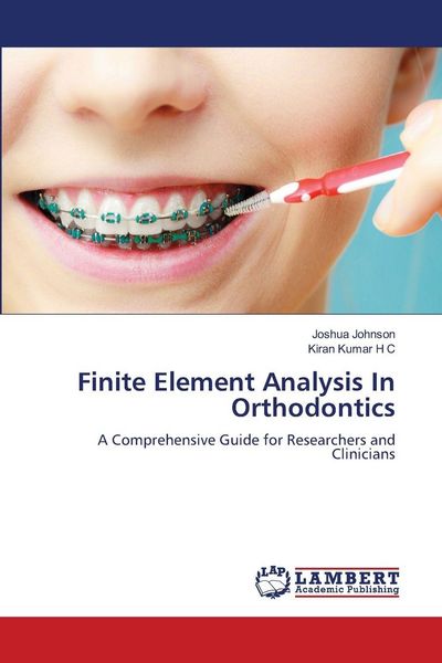 Produktbild: Finite Element Analysis In Orthodontics