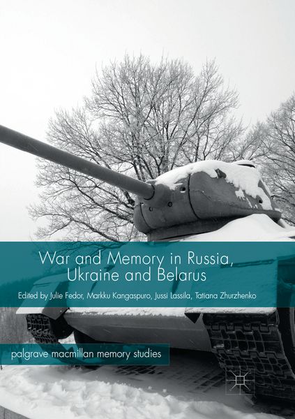 Produktbild: War and Memory in Russia, Ukraine and Belarus