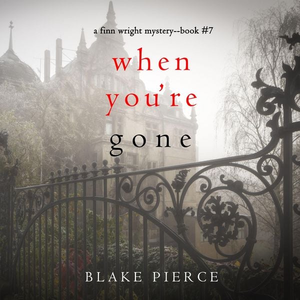 Produktbild: When You're Gone (A Finn Wright FBI Mystery&mdash;Book Seven)