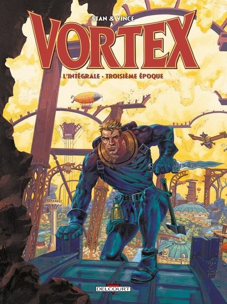 Produktbild: Vortex : l'int&eacute;grale: Troisi&egrave;me &eacute;poque