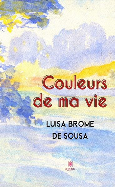 Produktbild: Couleurs de ma vie
