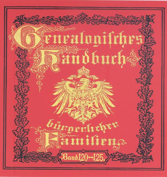 Deutsches Geschlechterbuch - CD-ROM. Genealogisches Handbuch bürgerlicher Familien
