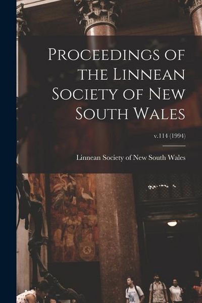 Produktbild: Proceedings of the Linnean Society of New South Wales; v.114 (1994)