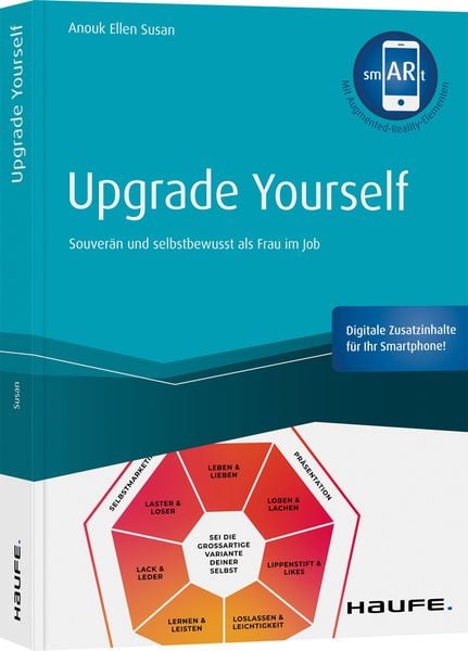Upgrade yourself, Taschenbuch von Anouk Ellen Susan, Haufe-Lexware, 978-3-648-13813-7
