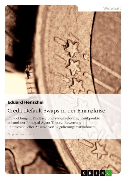 Produktbild: Credit Default Swaps in der Finanzkrise