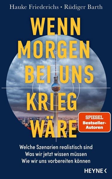 Produktbild: Wenn morgen bei uns Krieg w&auml;re