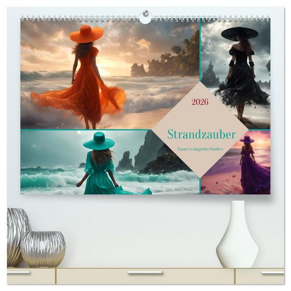 Produktbild: Strandzauber- Frauen in eleganten Kleidern (hochwertiger Premium Wandkalender 2026 DIN A2 quer), Kunstdruck in Hochglanz
