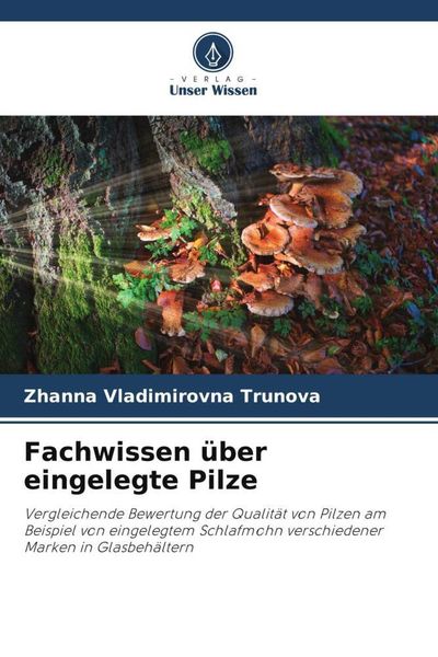 Produktbild: Fachwissen &uuml;ber eingelegte Pilze