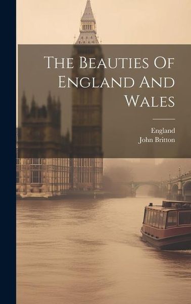 Produktbild: The Beauties Of England And Wales