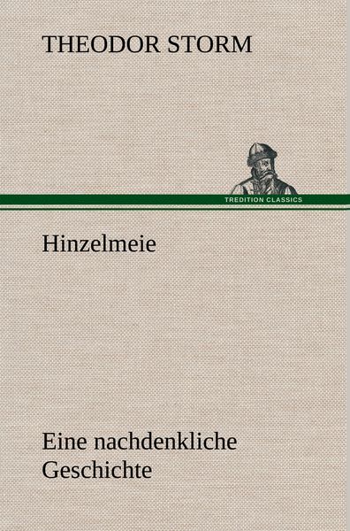 Produktbild: Hinzelmeier eine nachdenkliche Geschichte