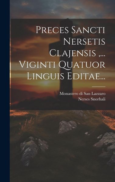 Produktbild: Preces Sancti Nersetis Clajensis, ... Viginti Quatuor Linguis Editae...