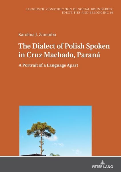 Produktbild: The Dialect of Polish Spoken in Cruz Machado, Paran&aacute;