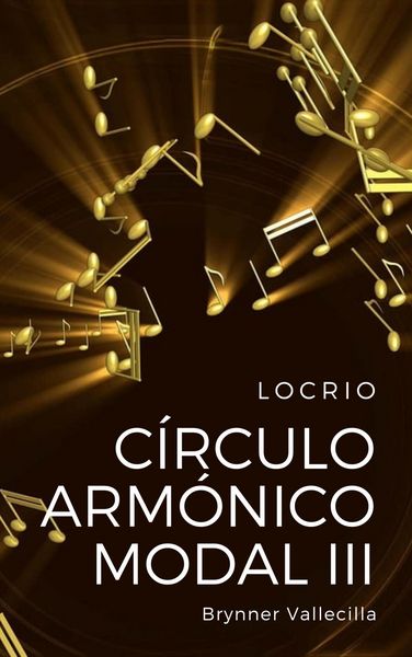 Produktbild: C&iacute;rculo Arm&oacute;nico Modal 3: Locrio