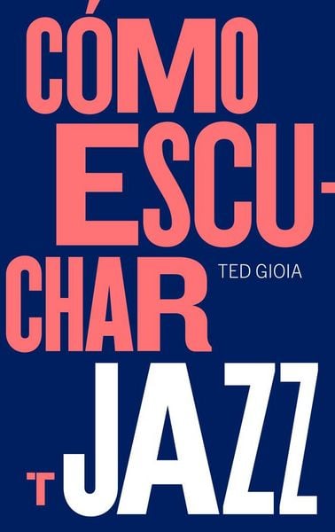 Produktbild: C&oacute;mo escuchar jazz