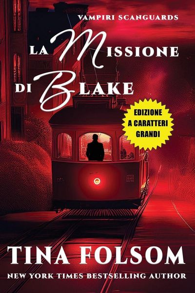 Produktbild: La Missione di Blake e Riunione Fatidica (Edizione a caratteri grandi)