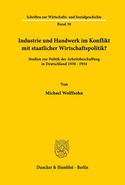Produktbild: Industrie und Handwerk im Konflikt mit staatlicher Wirtschaftspolitik?