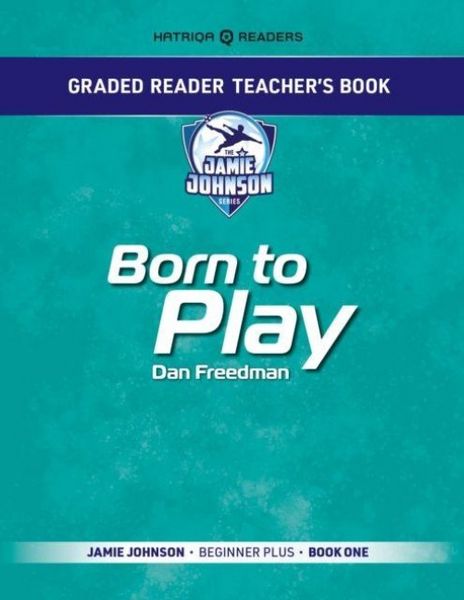 Produktbild: Graded Reader Teacher's Book: Born to Play