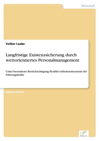 Produktbild: Langfristige Existenzsicherung durch wertorientiertes Personalmanagement