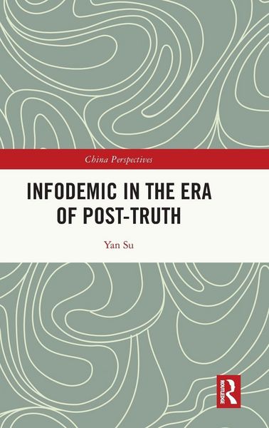 Produktbild: Infodemic in the Era of Post-Truth