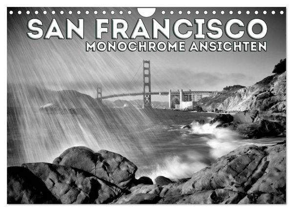 Produktbild: SAN FRANCISCO Monochrome Ansichten (Wandkalender 2026 DIN A4 quer), CALVENDO Monatskalender