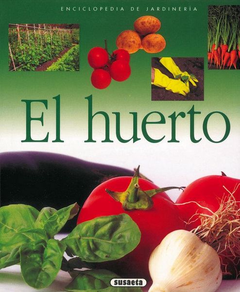 Produktbild: Enciclopedia De Jardiner&iacute;a. El huerto
