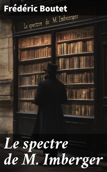 Produktbild: Le spectre de M. Imberger