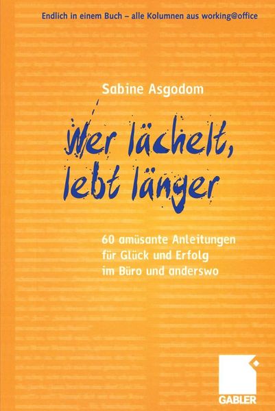 Produktbild: Wer l&auml;chelt, lebt l&auml;nger