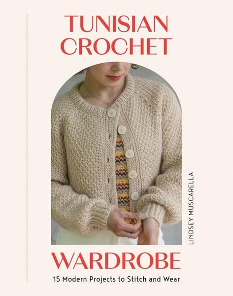 Produktbild: Tunisian Crochet Wardrobe